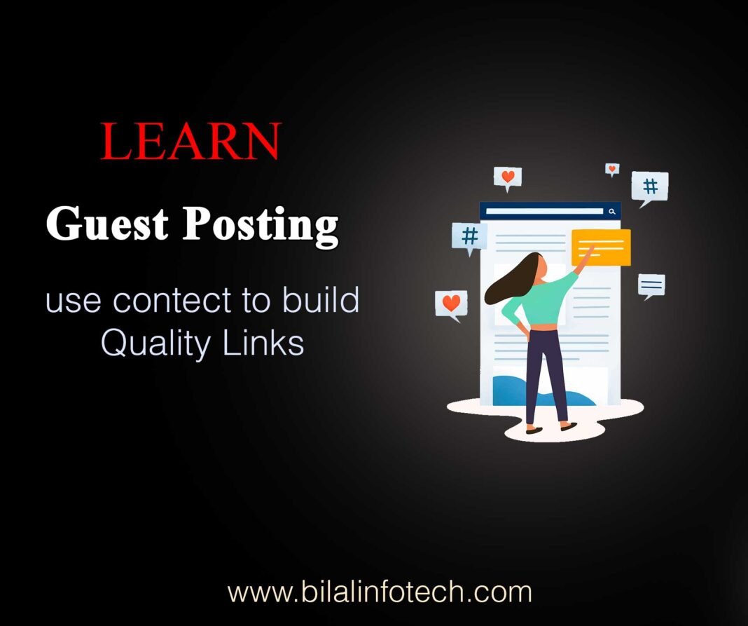 What is Guest Posting? - Bilal infoTech